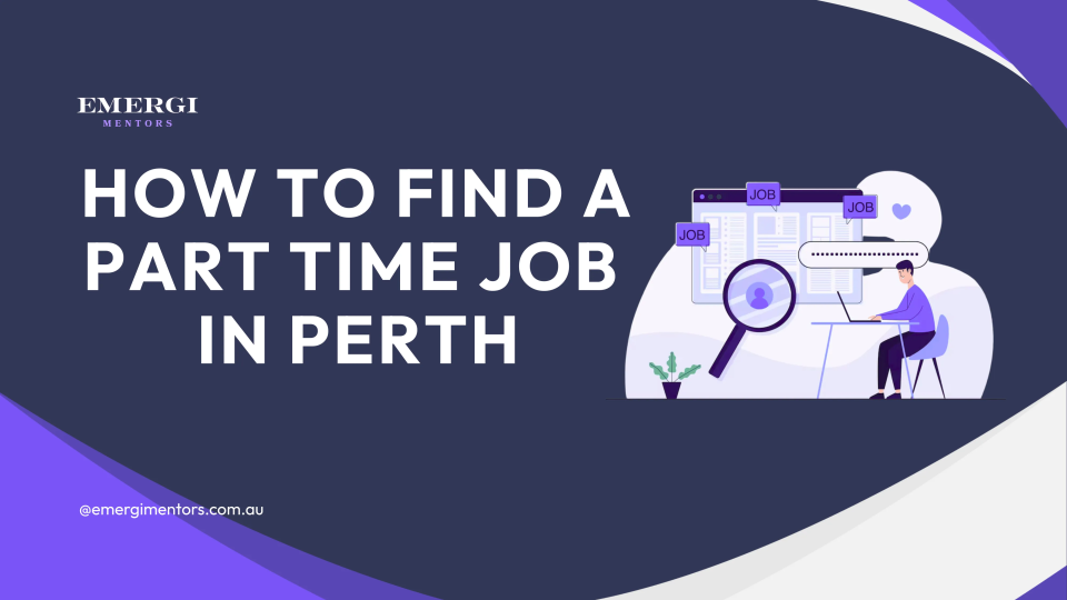 how to find part time job in perth